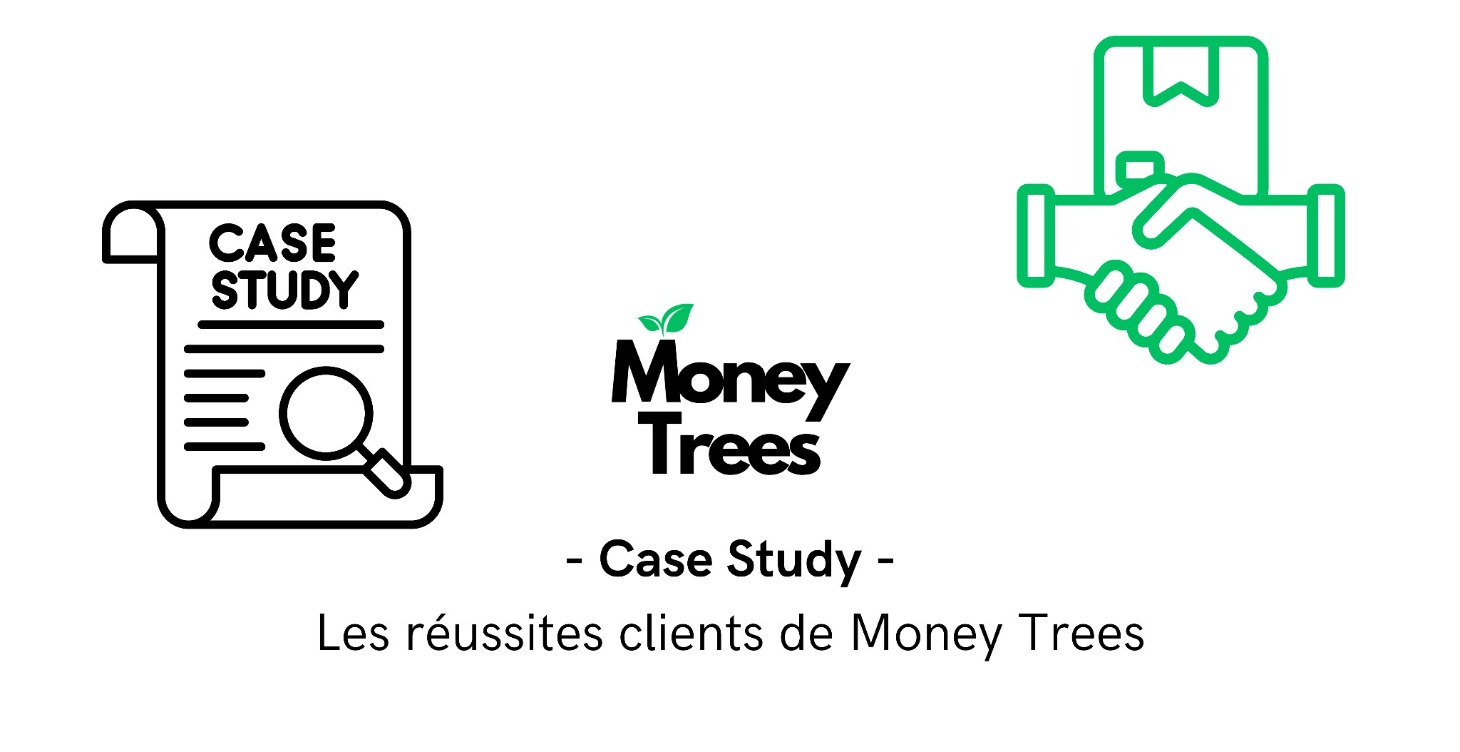 Case Study : Les réussites clients