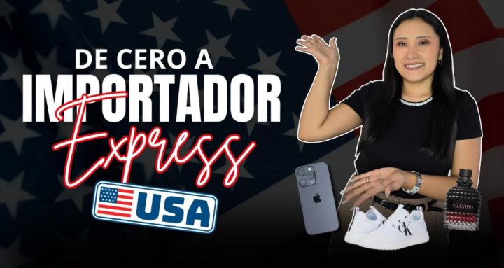 De Cero a Importador Express