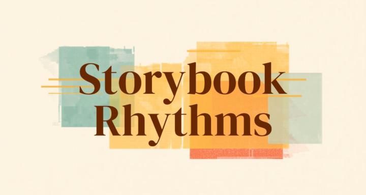 Storybook Rhythms