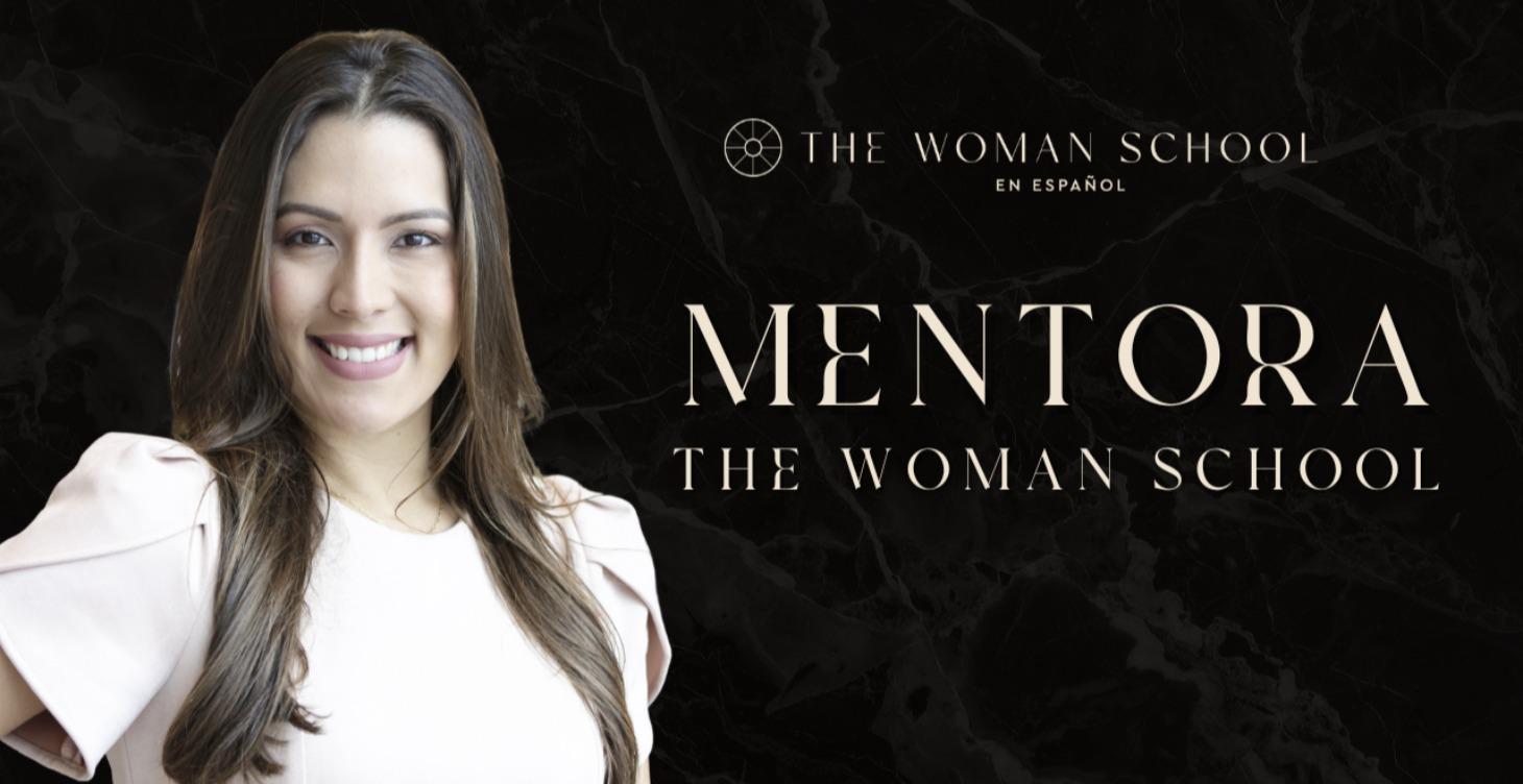 Mentora de The Woman School