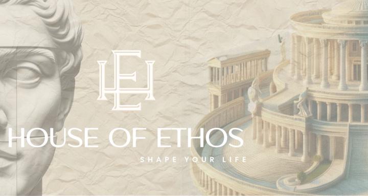 House Of Ethos