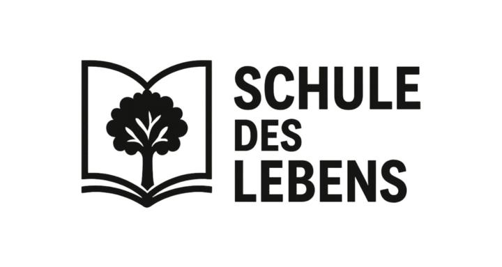 Schule des Lebens