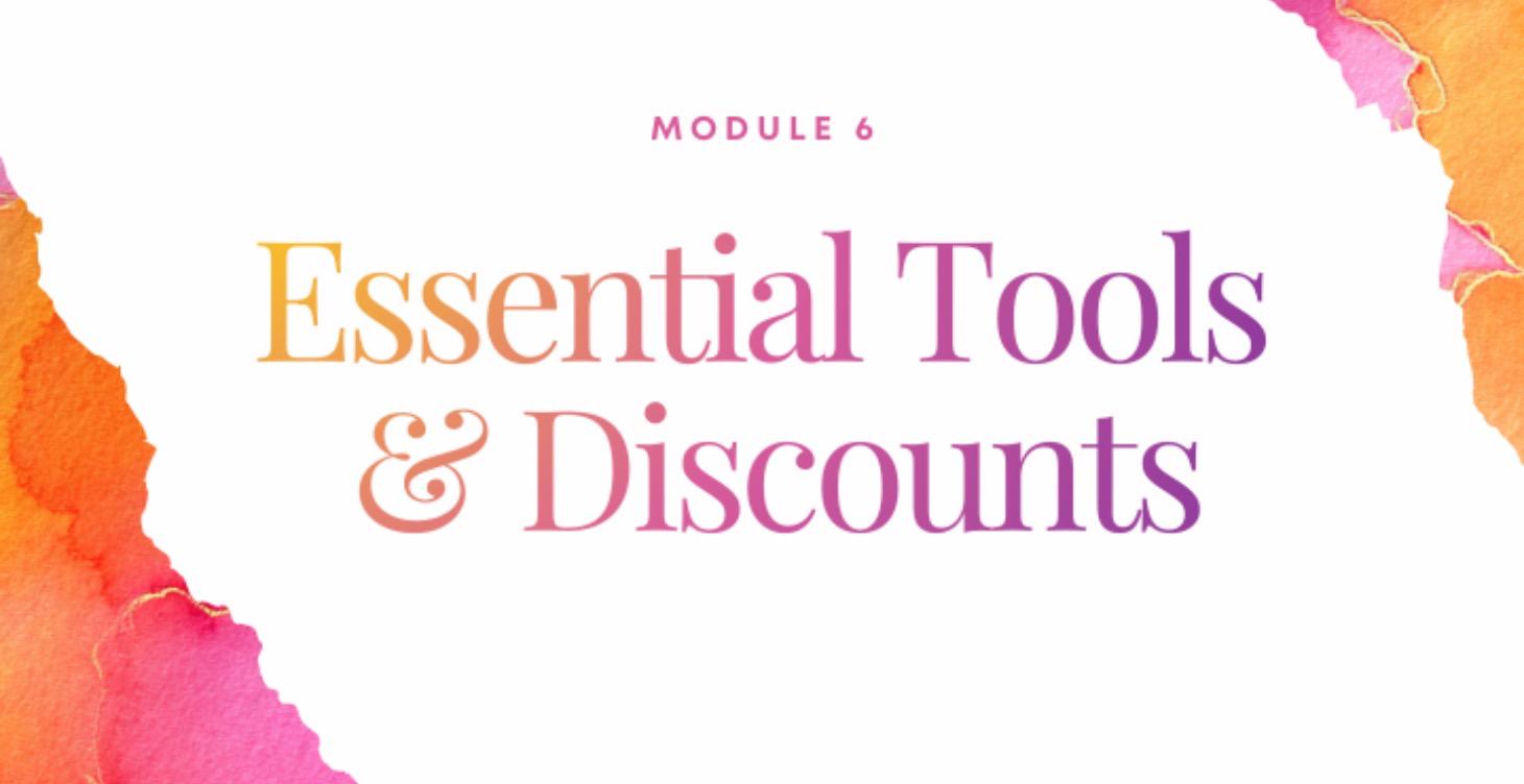 ESSENTIAL TOOLS  & DISCOUNTS