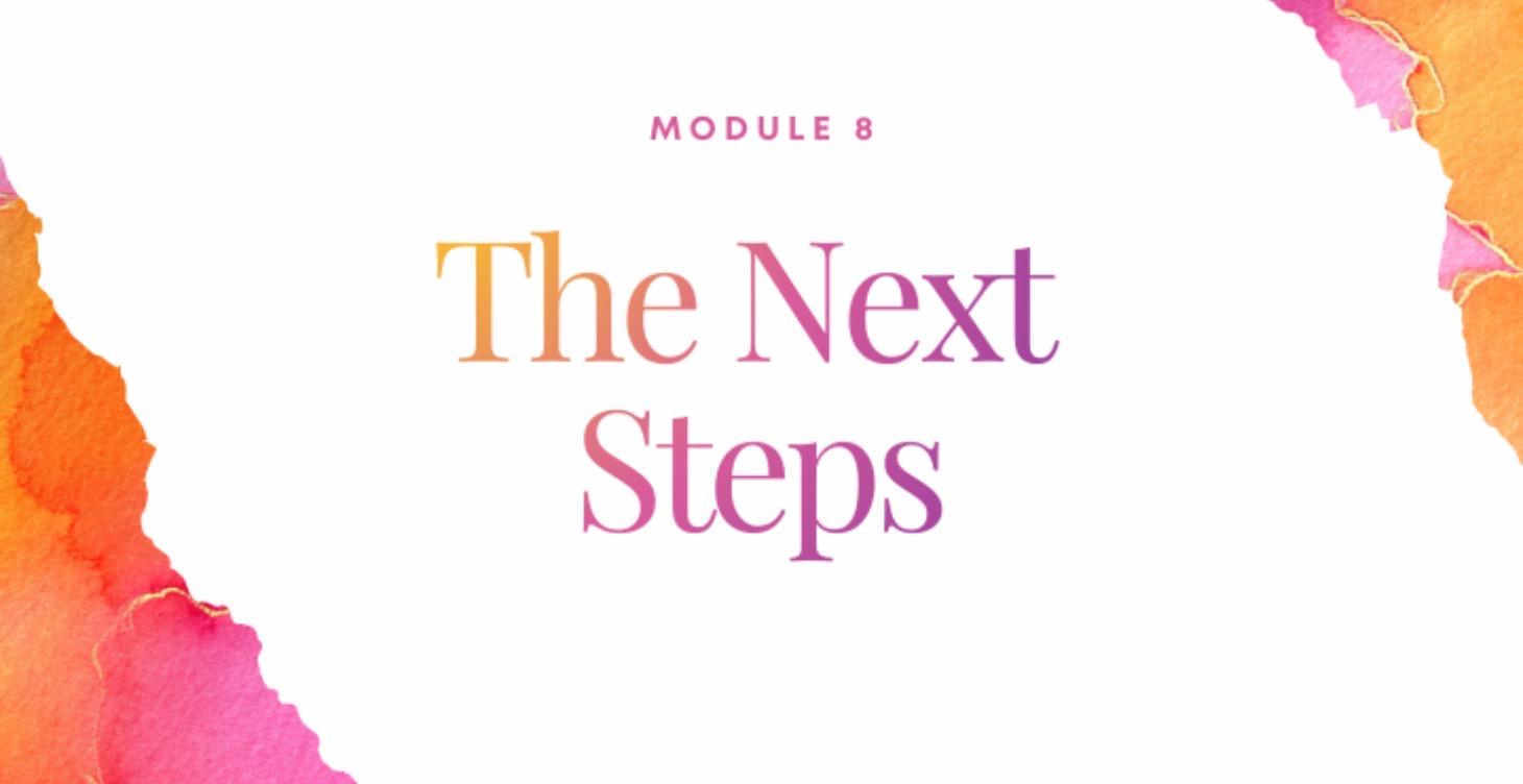 THE NEXT STEPS