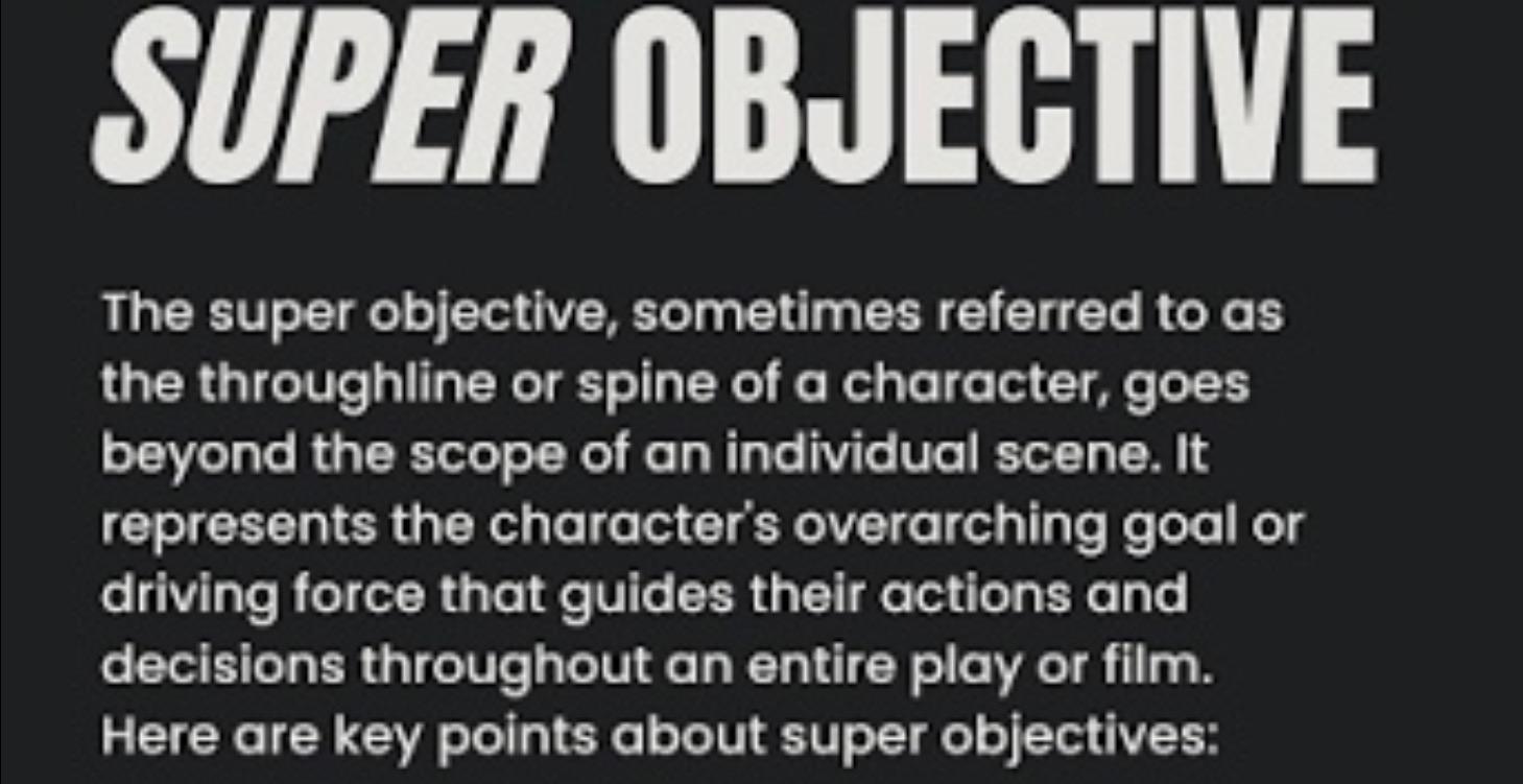 What is a super objective?