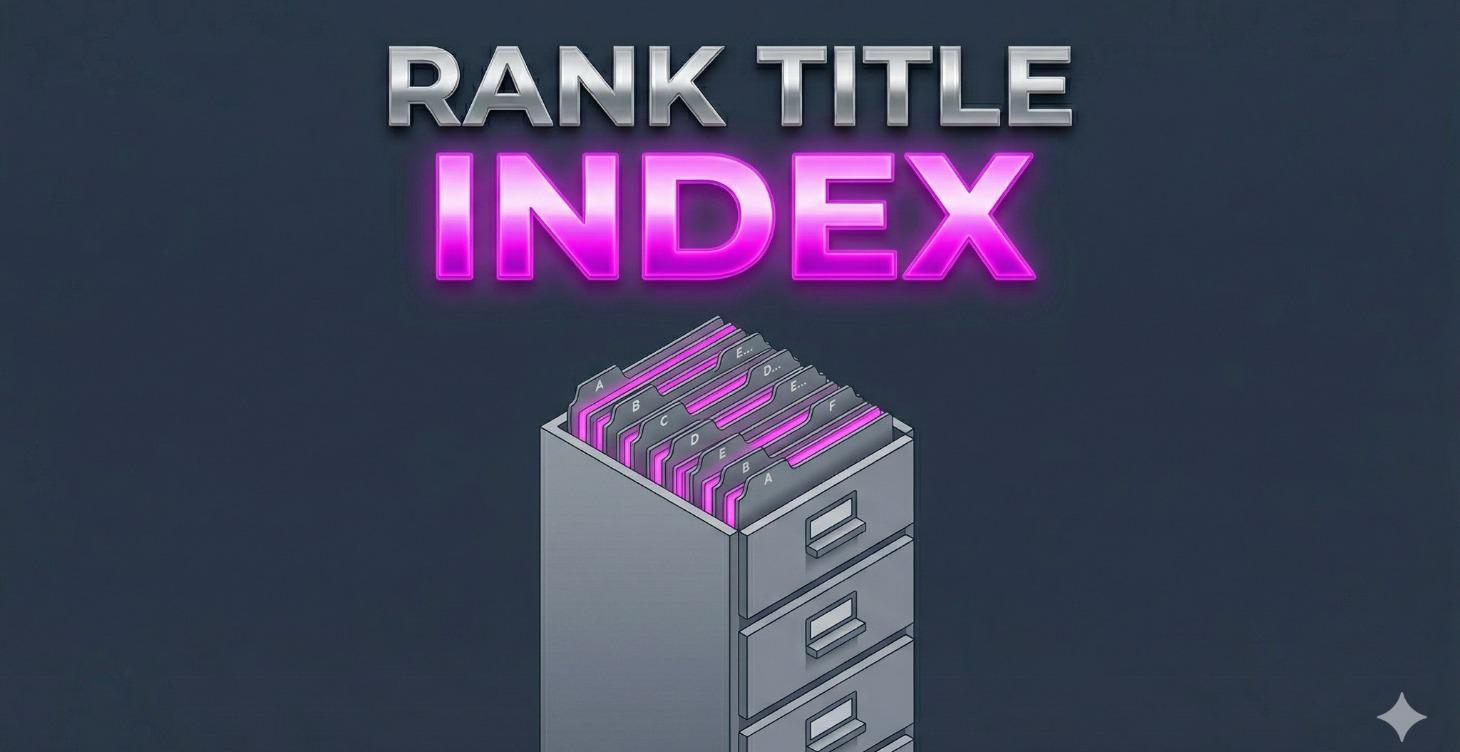 🗂️ TITLE UNLOCK – INDEX