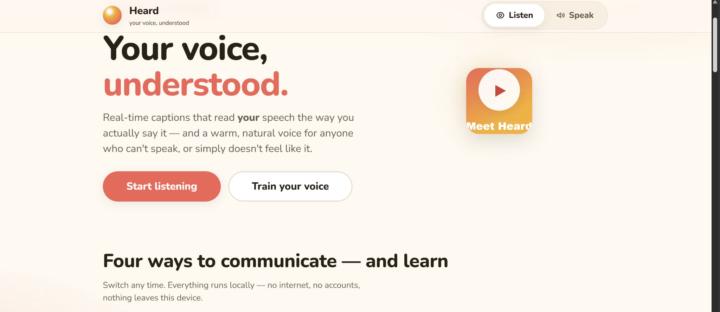 Heard, Your voice understood.