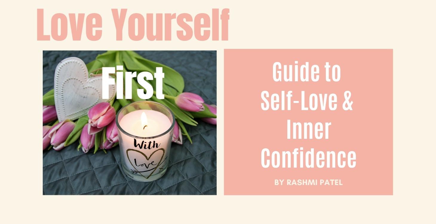 Love Yourself First