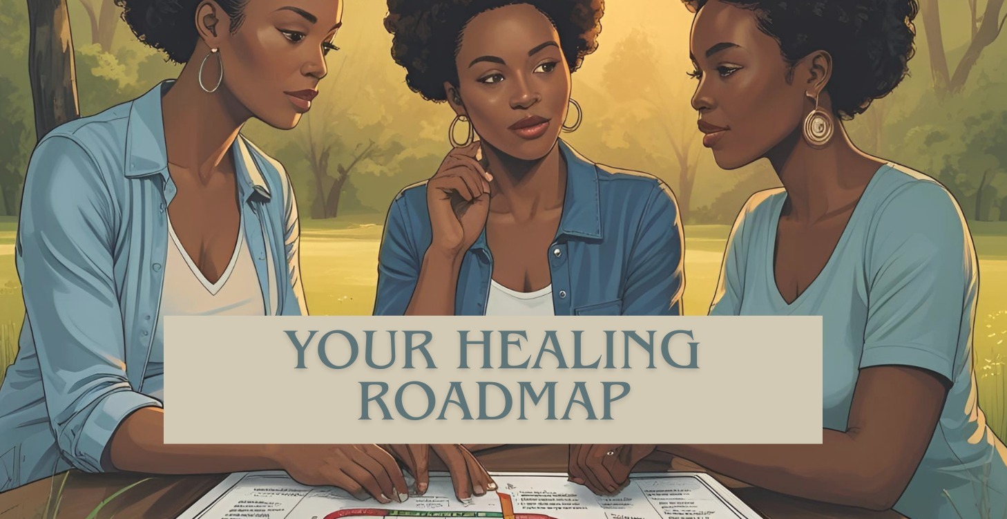 Start Here: Your Healing Roadmap