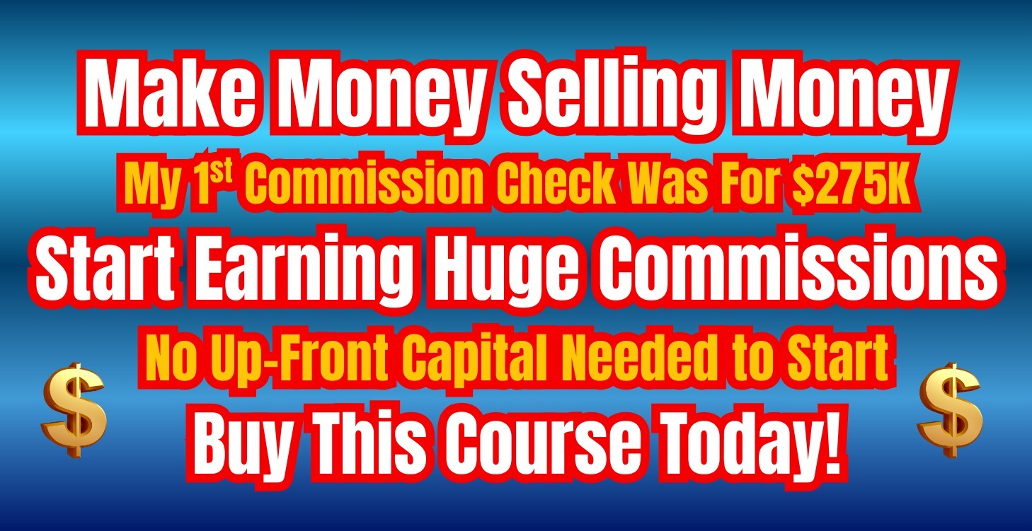 How To make Money Selling Money