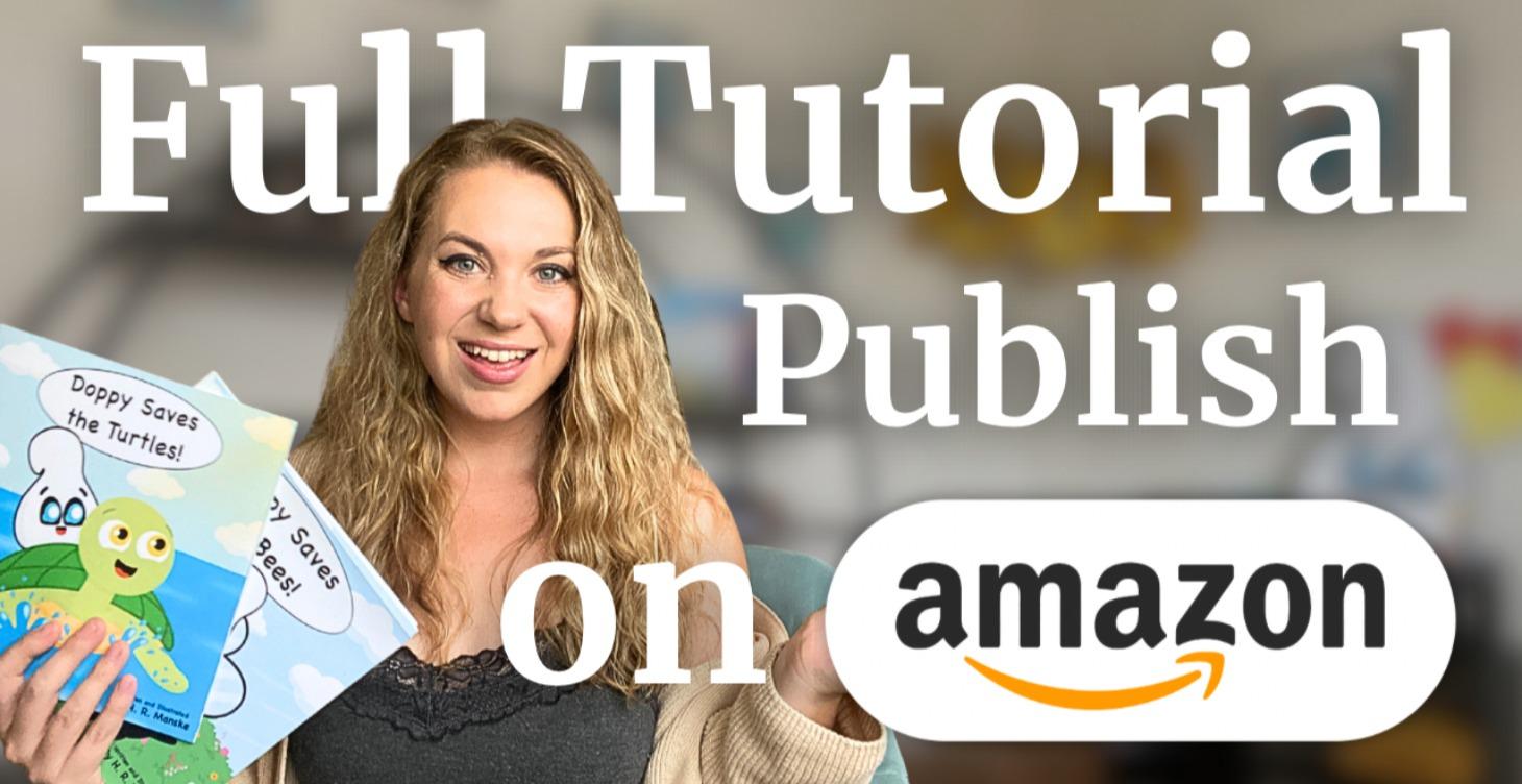 Self Publish a Children's Book on Amazon KDP
