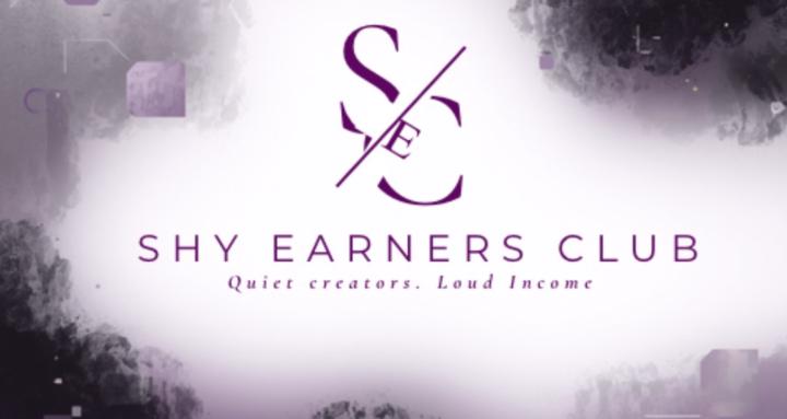 SHY EARNERS CLUB