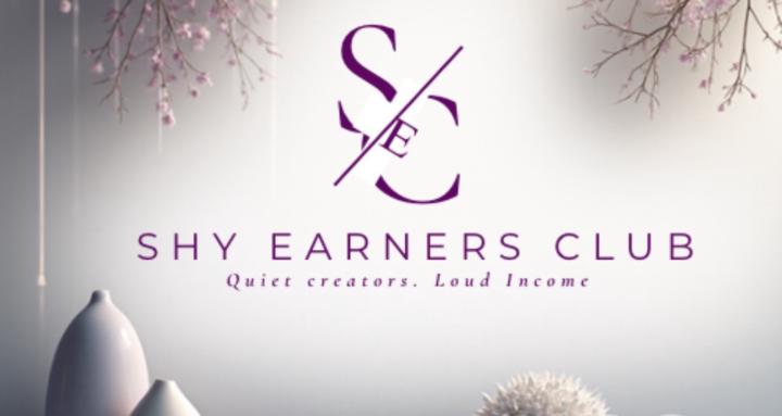 SHY EARNERS CLUB