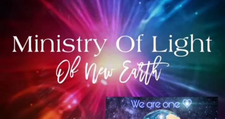 Ministry Of Light ∆ OfNewEarth