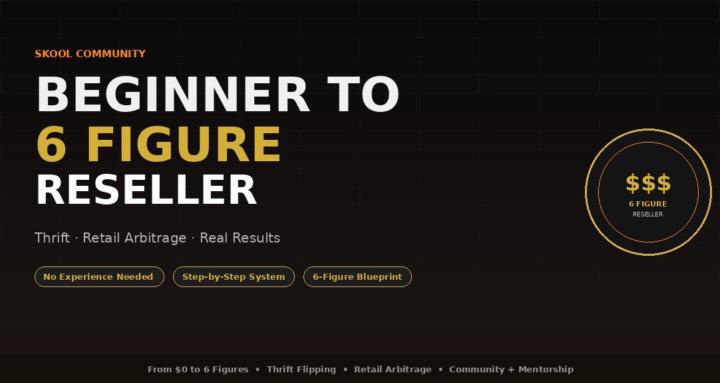 Beginner to 6 Figure Reseller