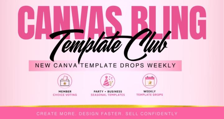 Canvas Bling Template Club