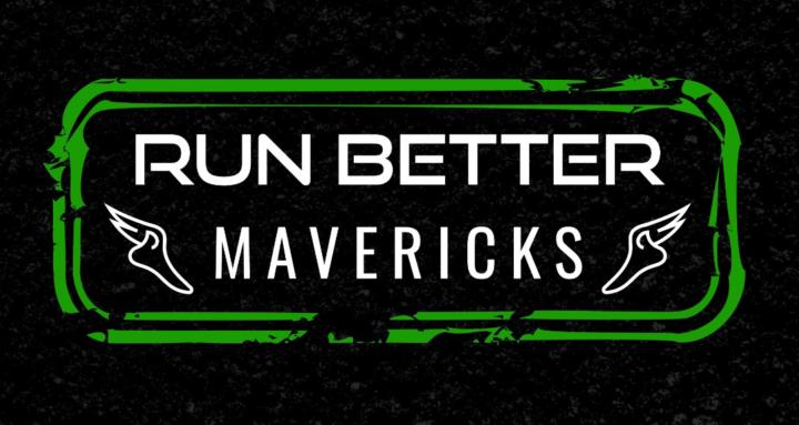 Run Better Mavericks