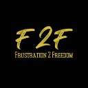 Frustration 2 Freedom