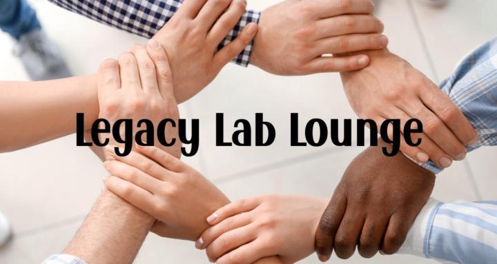 Legacy Lab Lounge