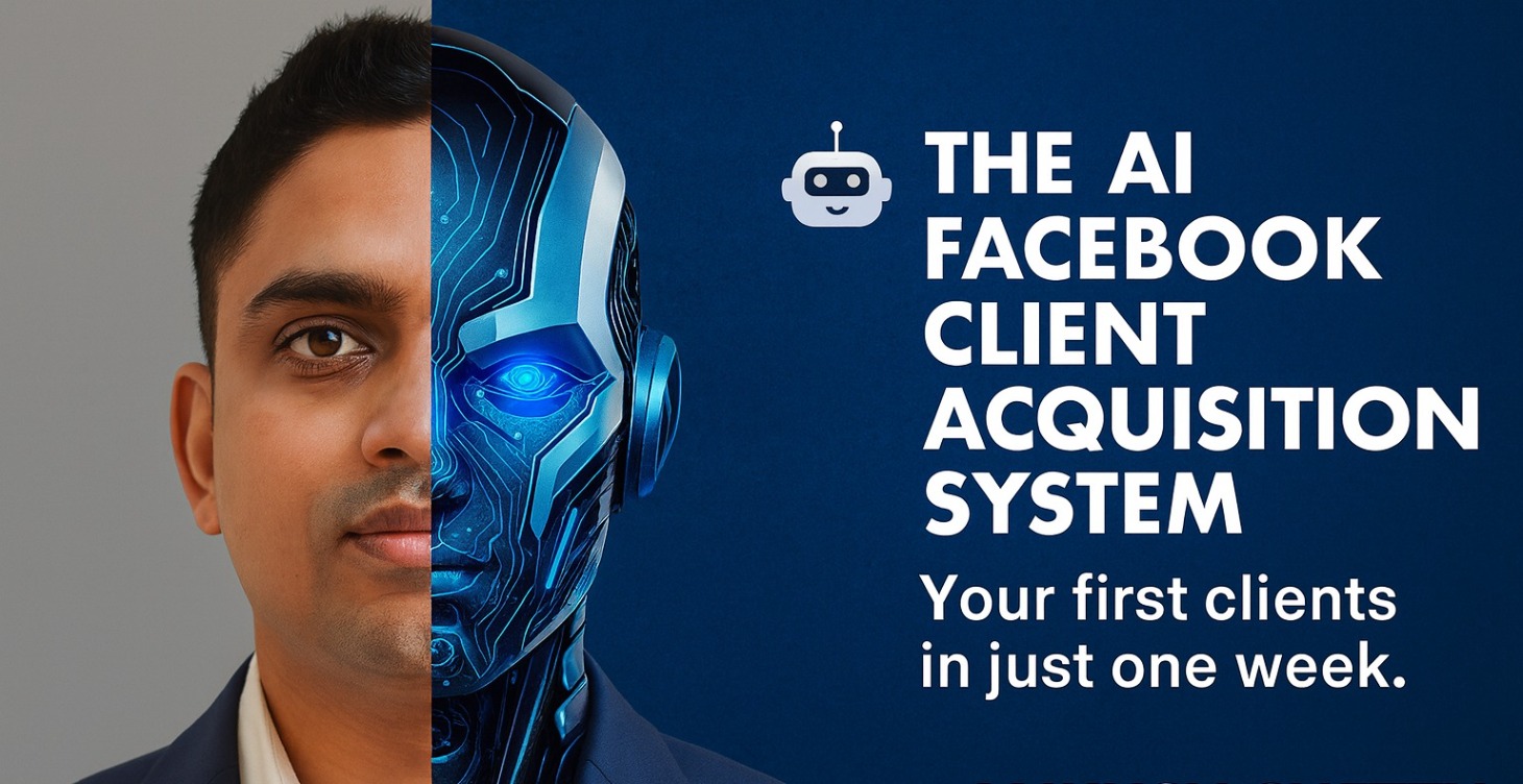 The AI Facebook Client Acquisition System