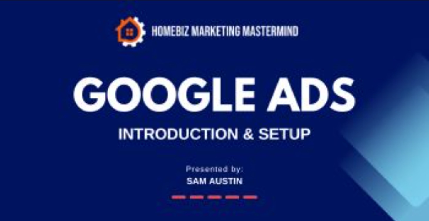 Google Ads Introduction and Setup