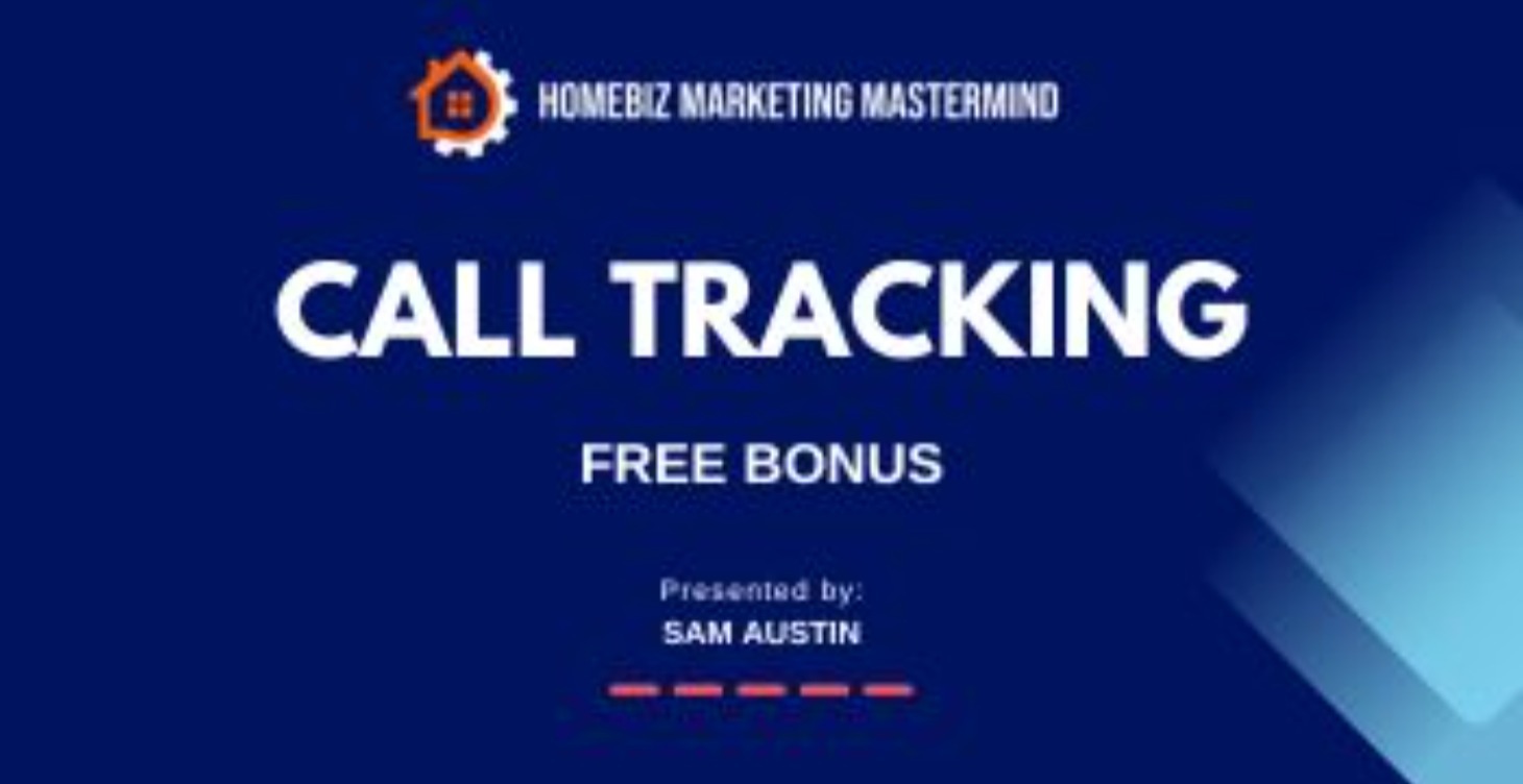 Free Bonus: Call Tracking