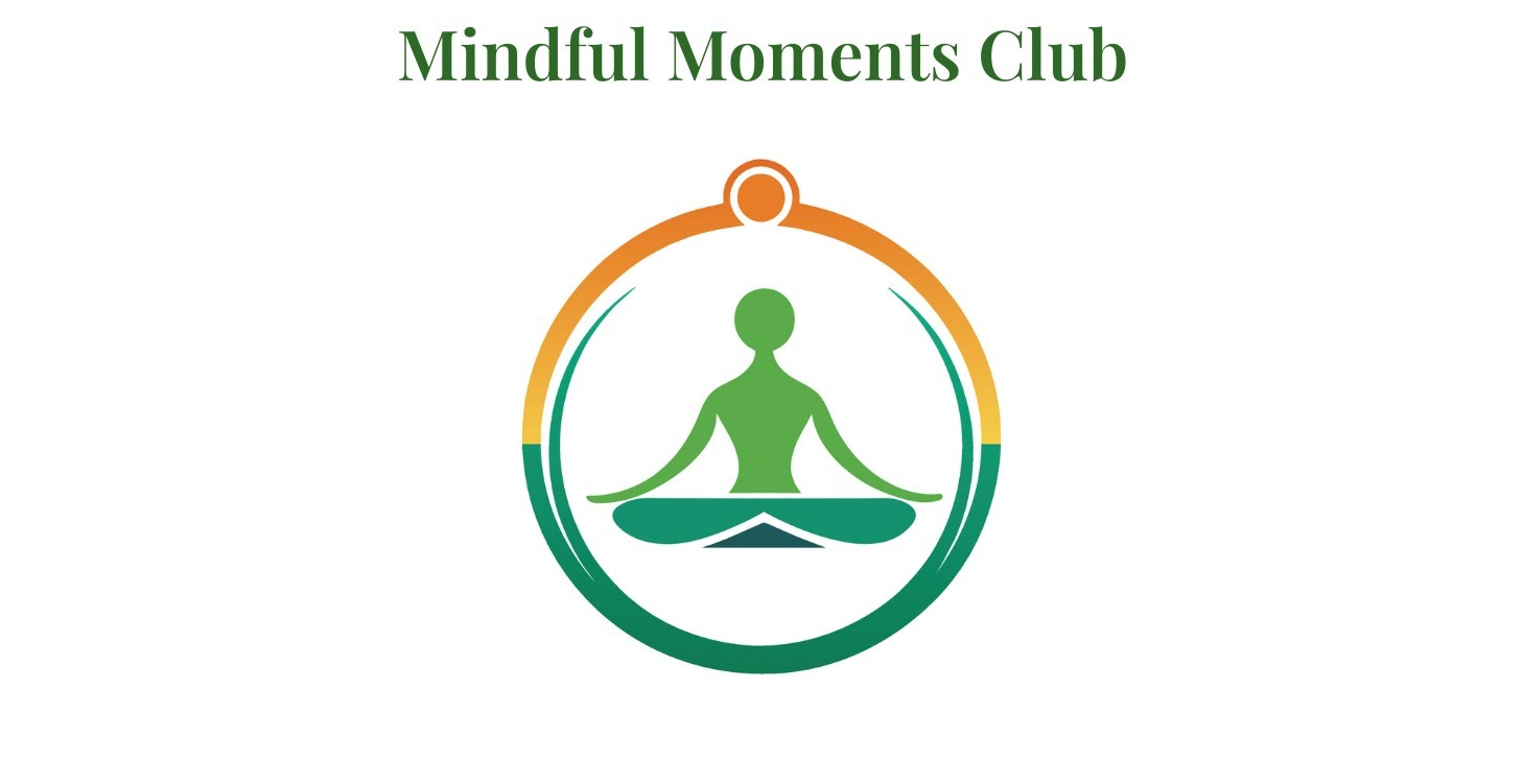 Mindful Moments Club