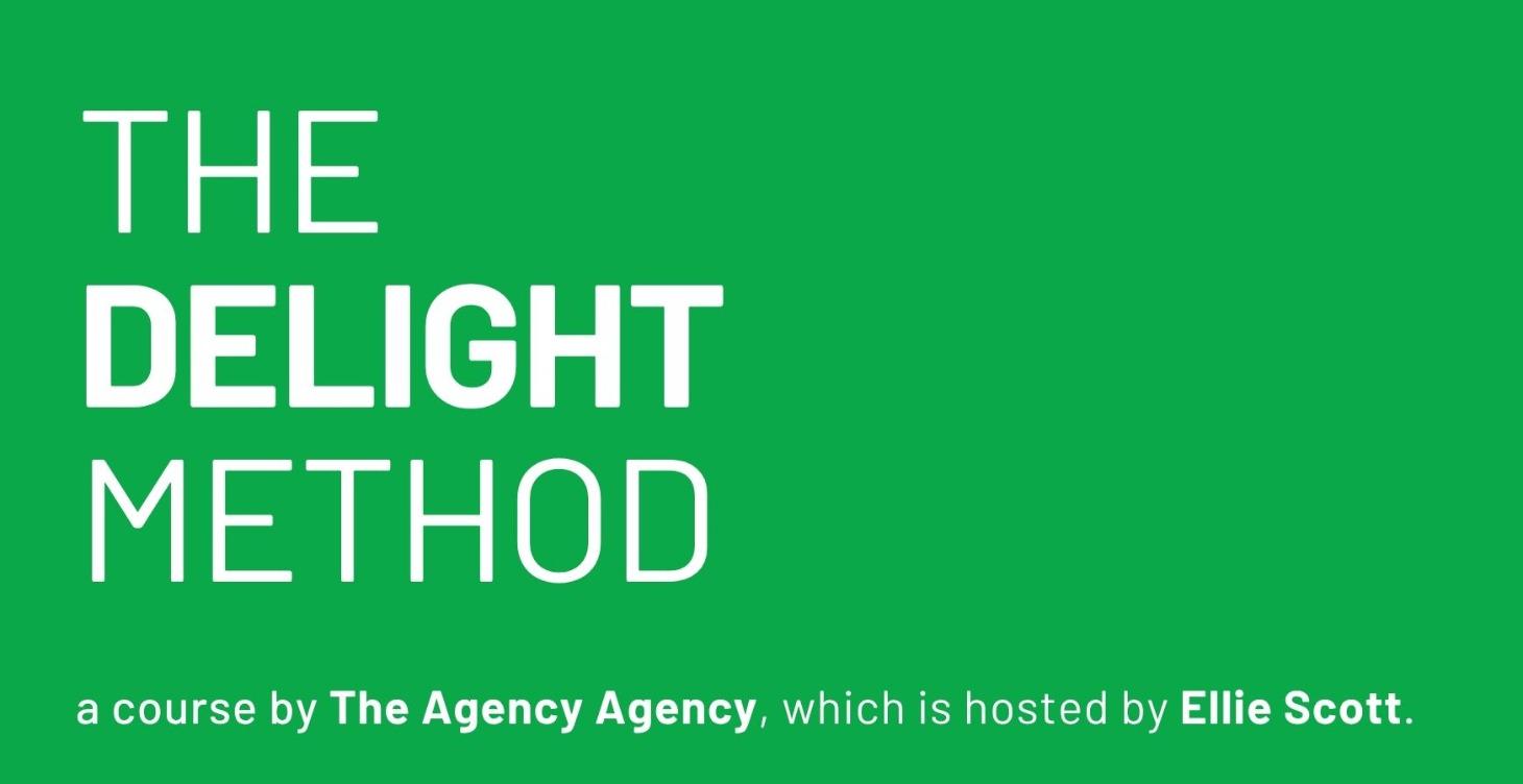 The Delight Method