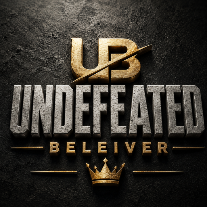 💥 UNDEFEATED BELIEVER 💥