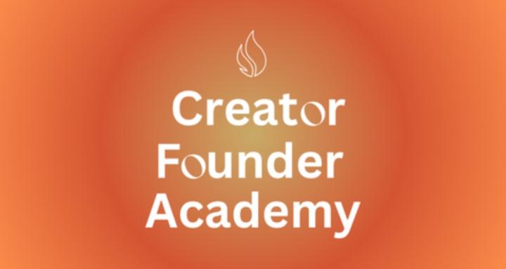 Creator-Founder Academy