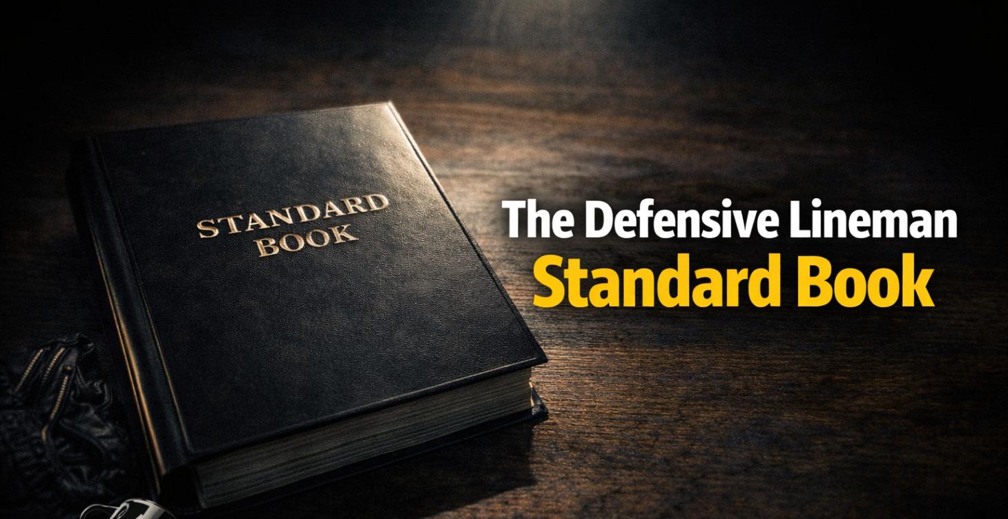 The Defensive Lineman Standard