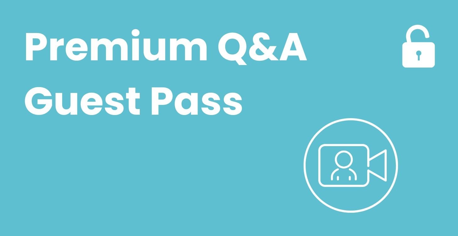 Premium Q&A Guest Pass