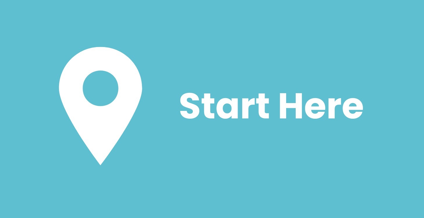 Start Here