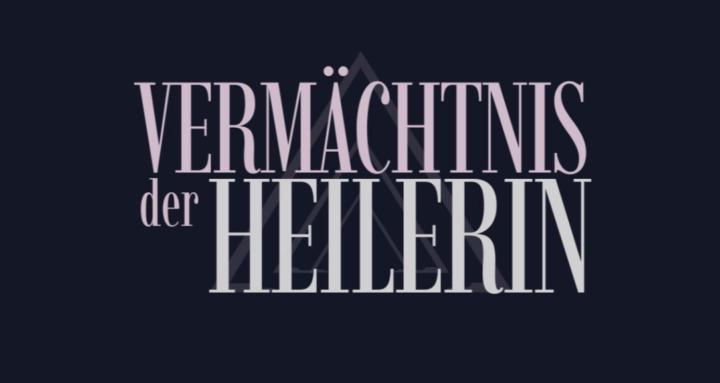 Vermächtnis der Heilerin