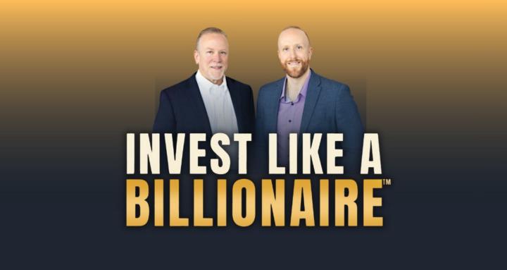 Invest Like A Billionaire
