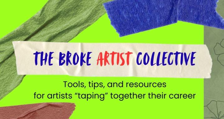 The "Broke" Artist Collective