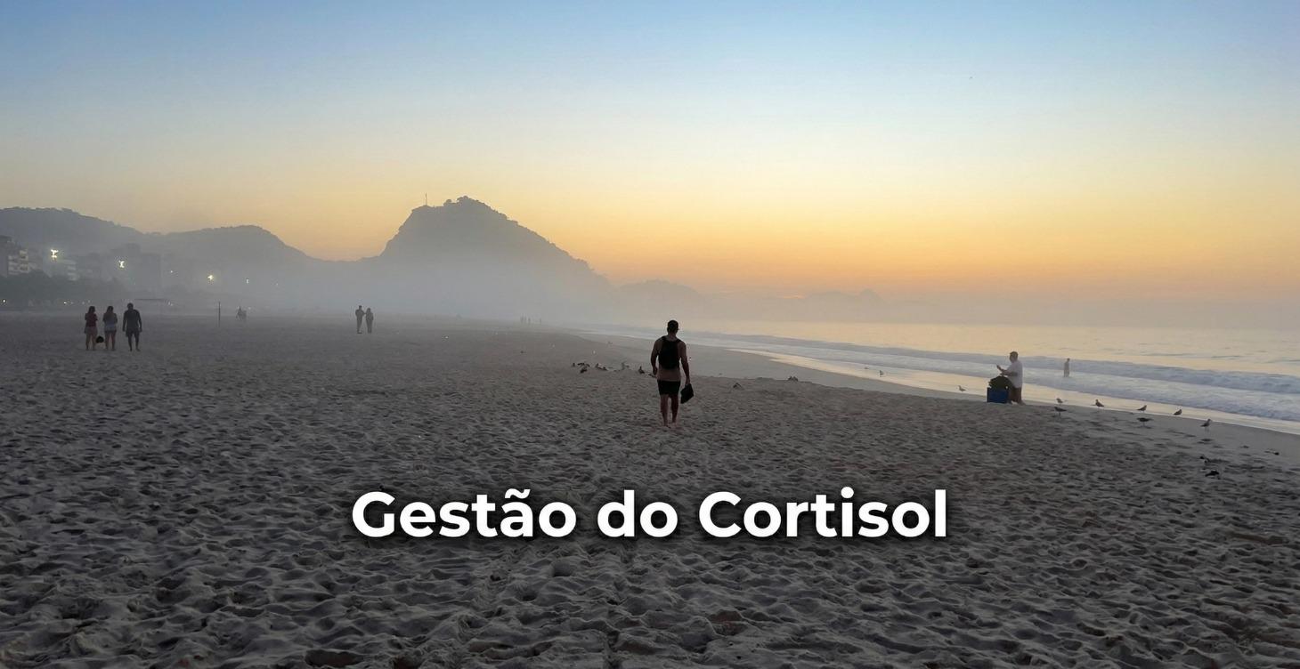 Gestão do Cortisol