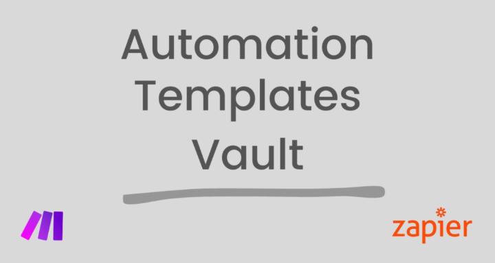 Automation Templates Vault