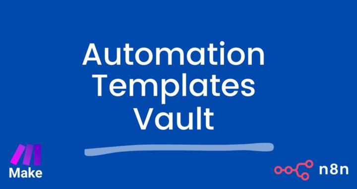Automation Templates Vault