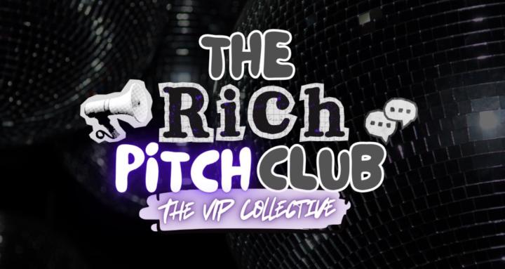 The Rich Pitch Club VIP