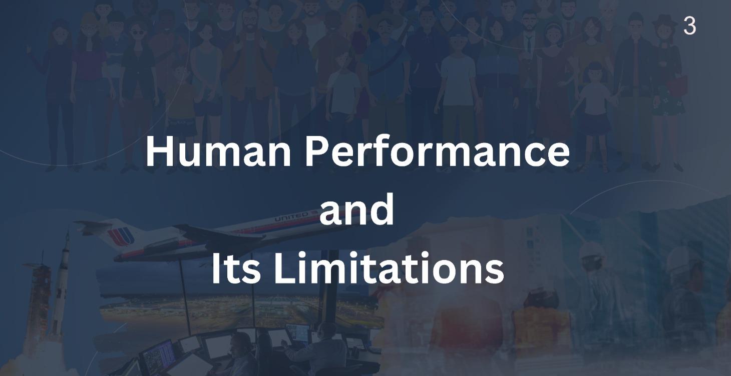 Human Performance and Its Limitations