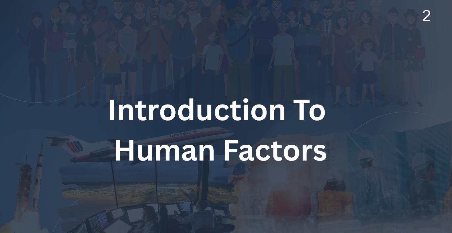 Introduction To Human Factors
