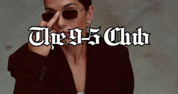 The 9-5 Club