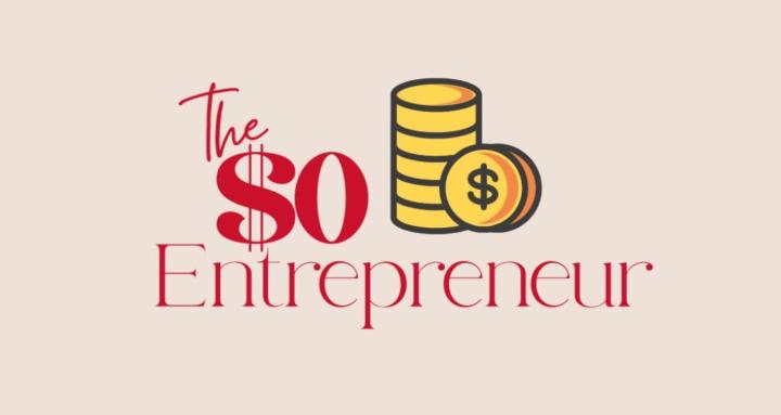 The $0 Entrepreneur 