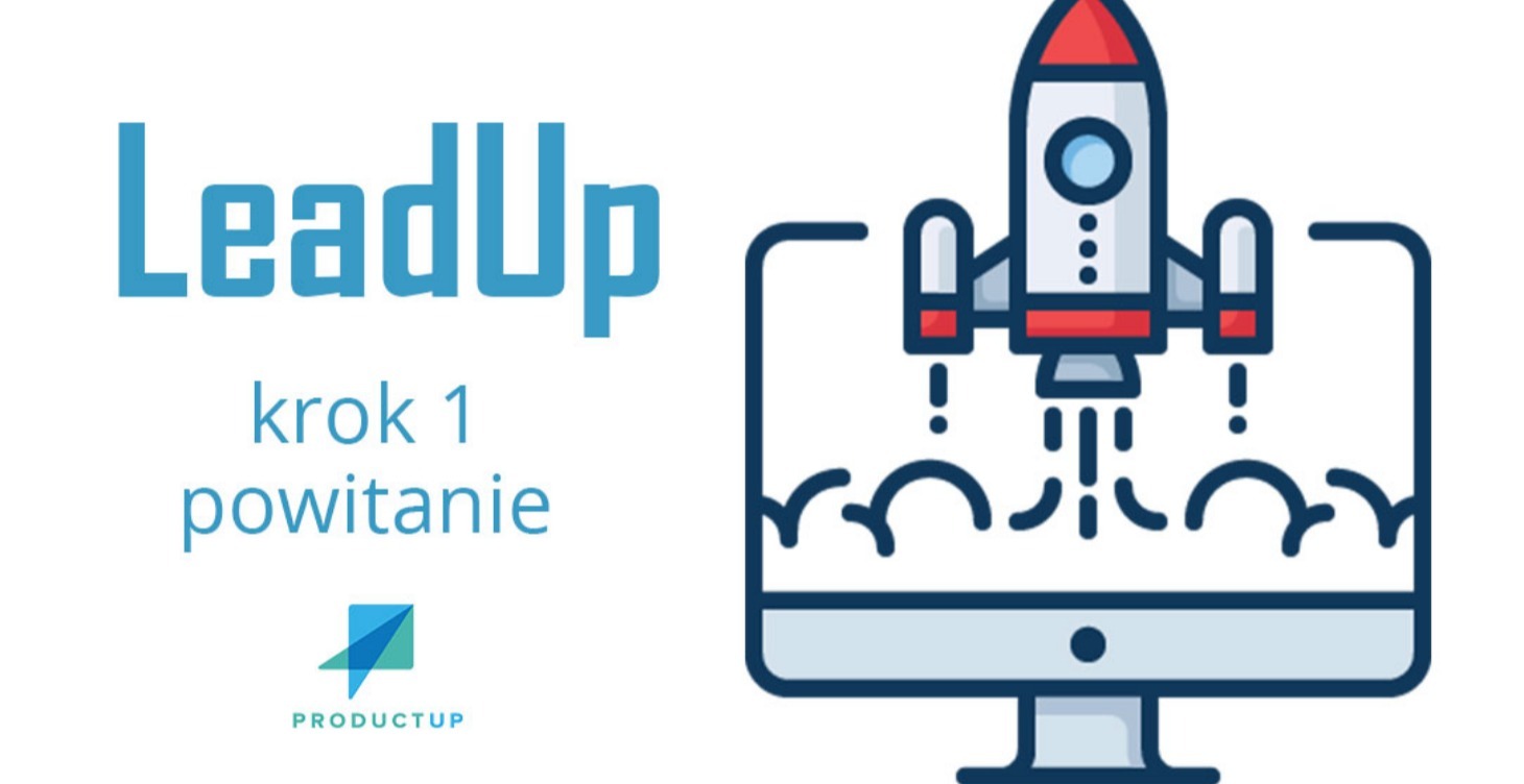 Krok 1: Powitanie w Społeczności LeadUp 🚀