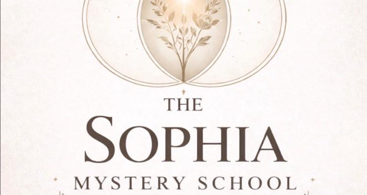 The Sophia Mystery School