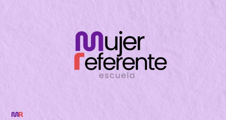 Escuela Mujer Referente
