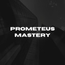 Prometeus Mastery