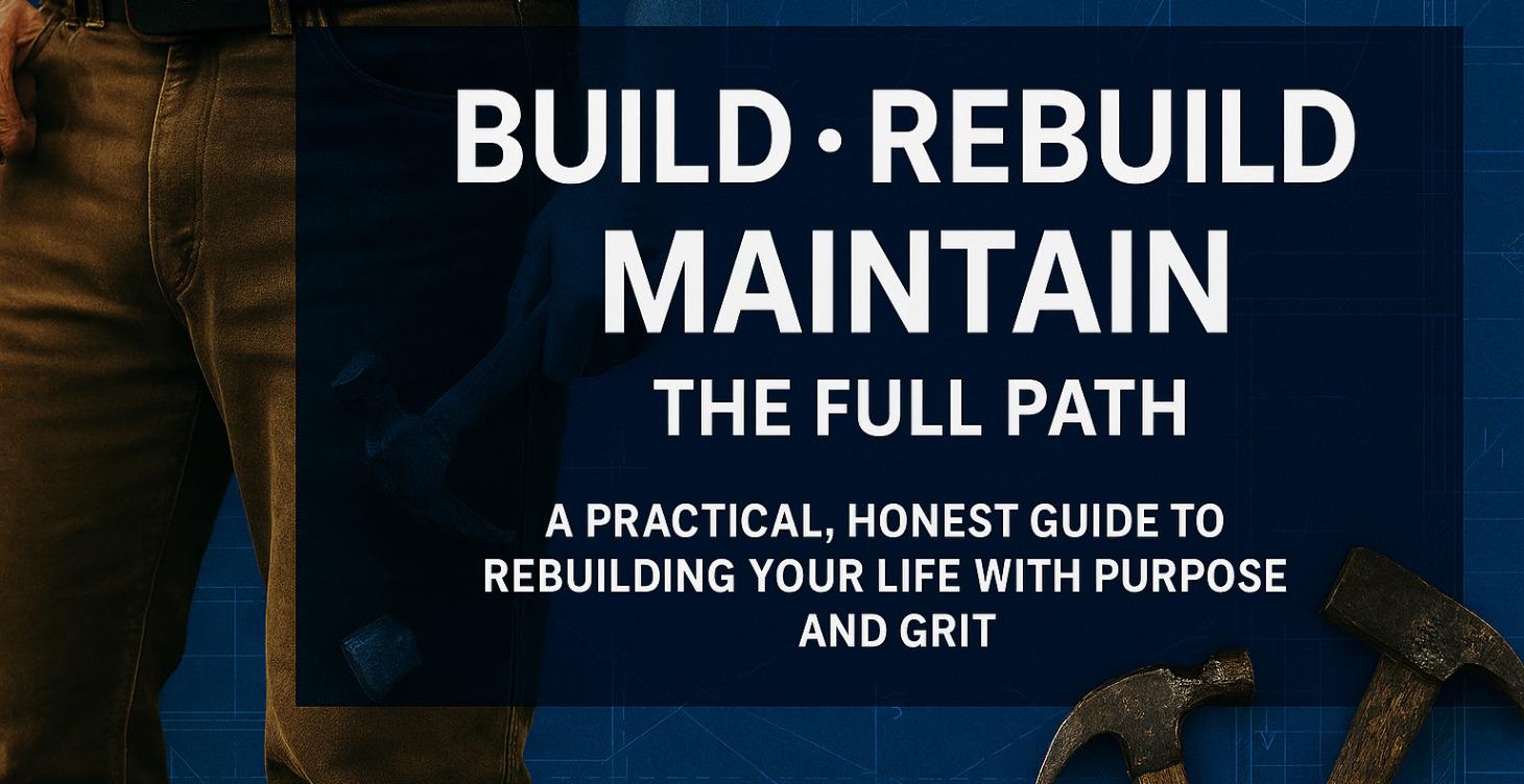 Lesson 8: Your Personal Rebuild Plan - Build • Rebuild • Maintain: The ...