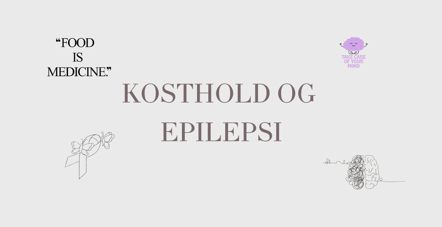 Epilepsi og Kosthold